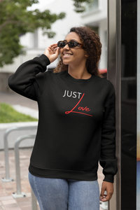 Just Love Sweatshirt