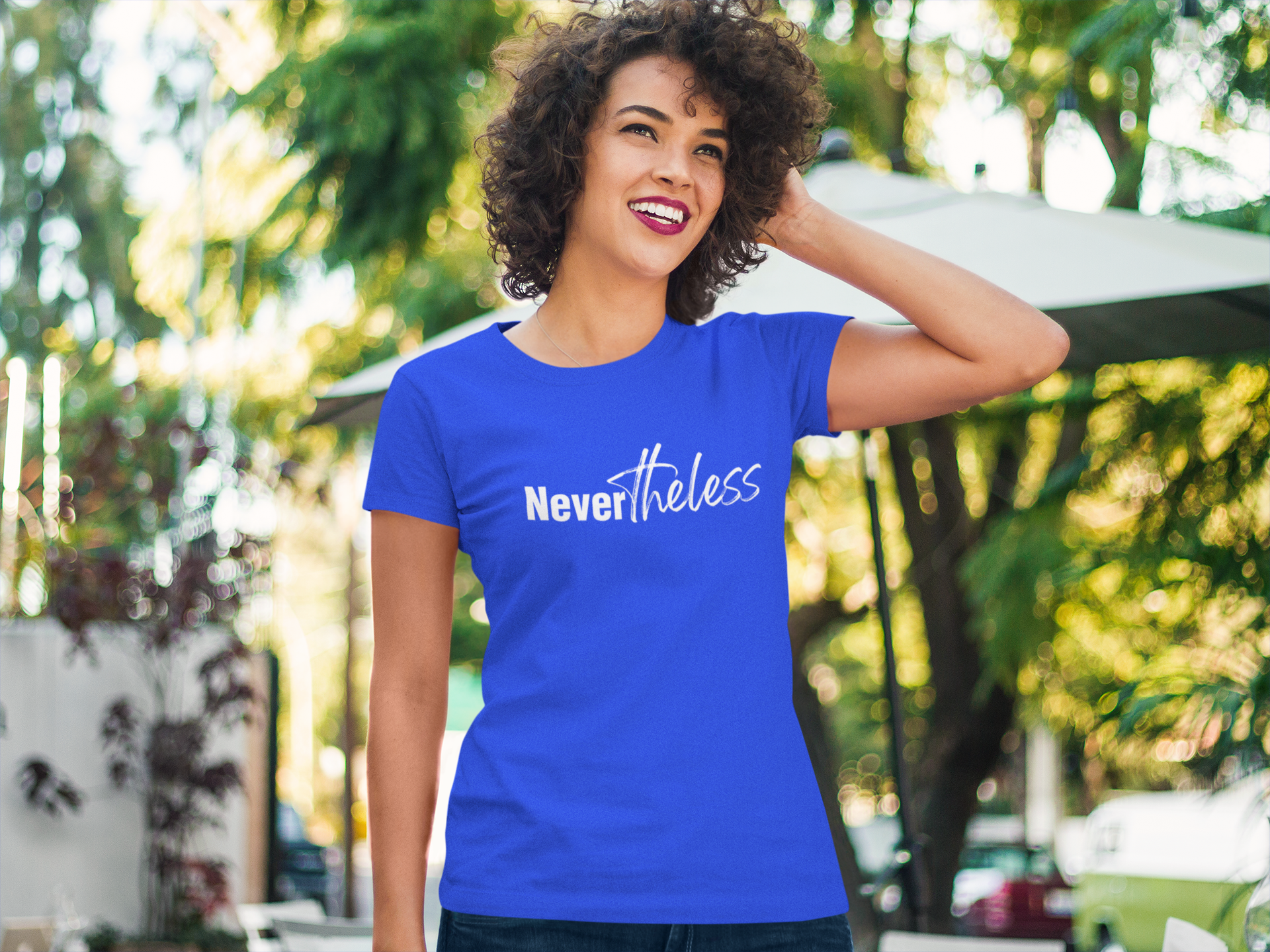 Nevertheless T-shirt - Women Empowerment T-Shirts & Apparel | CP Designs Unlimited