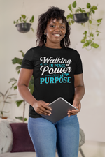 Load image into Gallery viewer, Walking in Peace, Power, &amp; Purpose T-shirt
