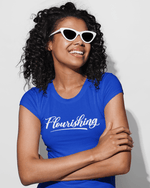 Load image into Gallery viewer, Flourishing T-Shirt - Women Empowerment T-Shirts &amp; Apparel | CP Designs Unlimited
