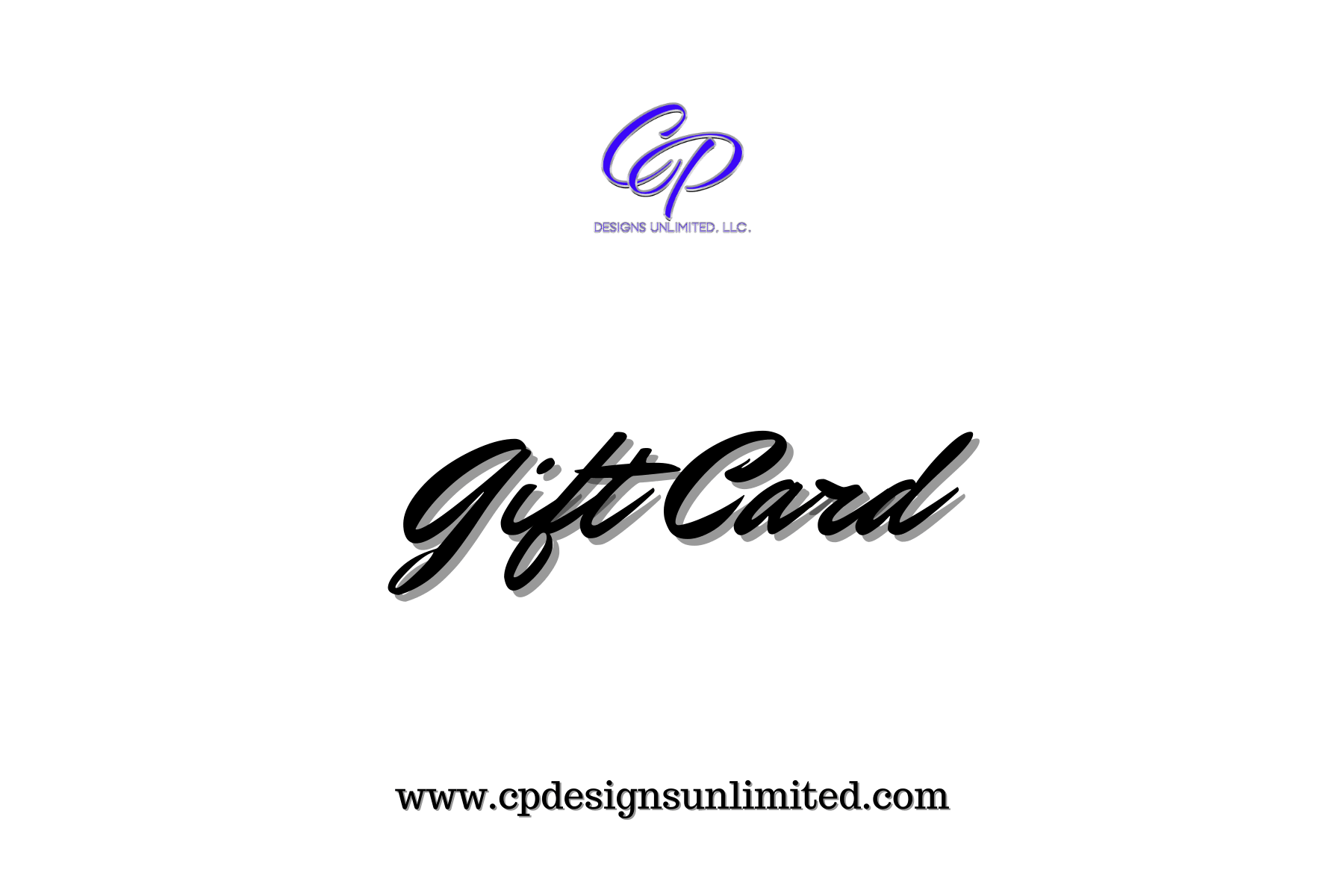 Gift Card to CP Designs Unlimited - Women Empowerment T-Shirts & Apparel | CP Designs Unlimited