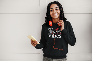 Good Vibes Hoodie - Women Empowerment T-Shirts & Apparel | CP Designs Unlimited