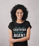 Load image into Gallery viewer, I Am a Certified Change Agent T-shirt - Women Empowerment T-Shirts &amp; Apparel | CP Designs Unlimited
