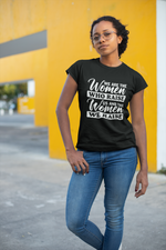 Load image into Gallery viewer, We are the Women Who Raise Us T-Shirt - Women Empowerment T-Shirts &amp; Apparel | CP Designs Unlimited
