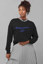 Load image into Gallery viewer, Entrepreneur Life Sweatshirt - Women Empowerment T-Shirts &amp; Apparel | CP Designs Unlimited
