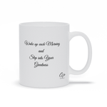 Load image into Gallery viewer, Wake Up Each Morning Ceramic Mug - Women Empowerment T-Shirts &amp; Apparel | CP Designs Unlimited
