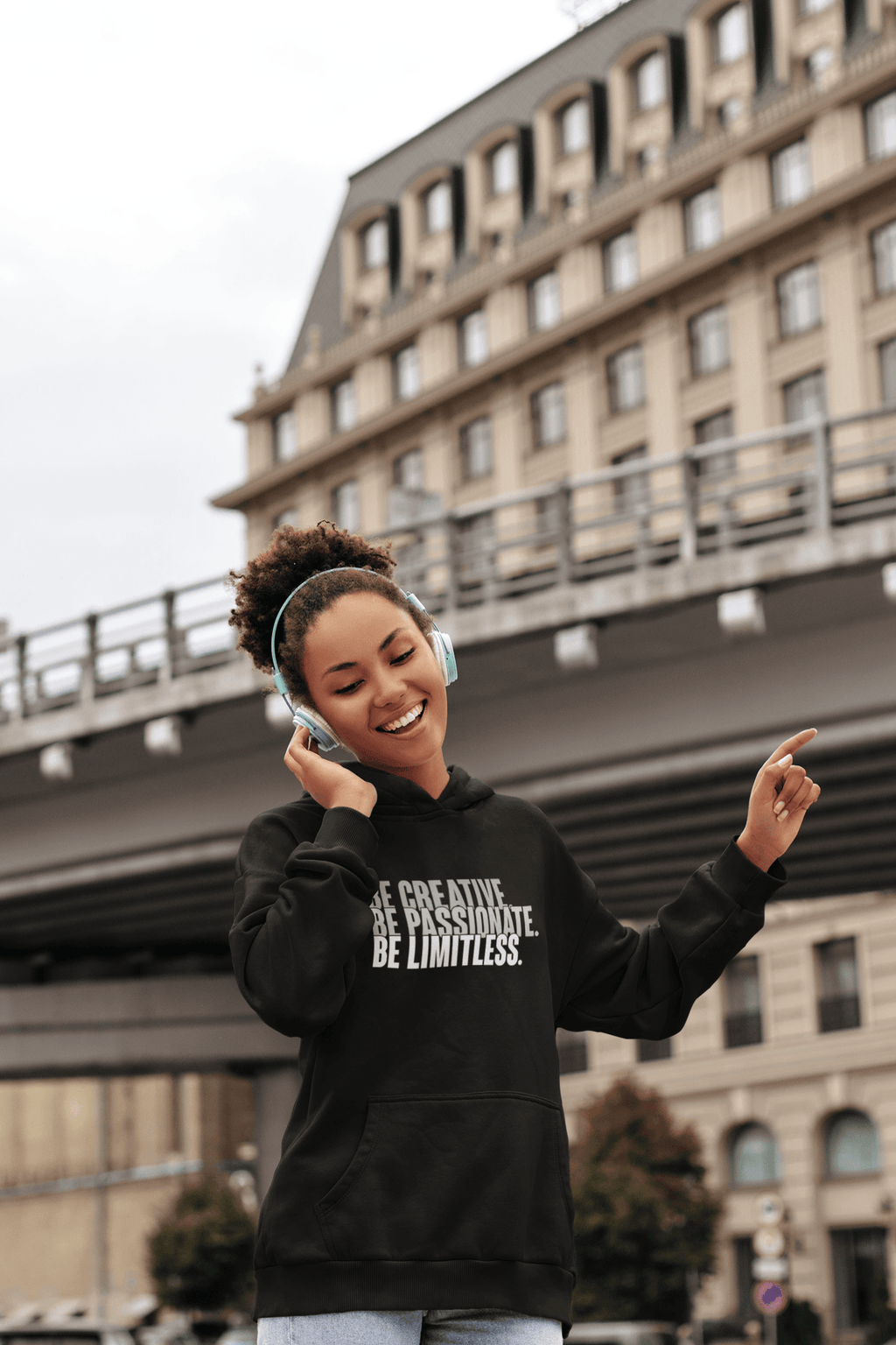 Be Creative. Be Passionate. Be Limitless. Hoodie - Women Empowerment T-Shirts & Apparel | CP Designs Unlimited